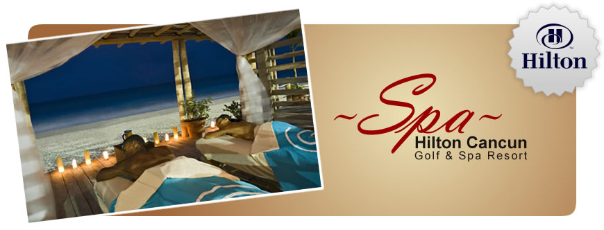 Spa Hilton Cancun Golf & Spa Resort
